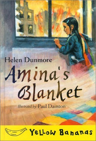 Cover for Helen Dunmore · Amina's Blanket (Yellow Bananas) (Hardcover Book) (2002)