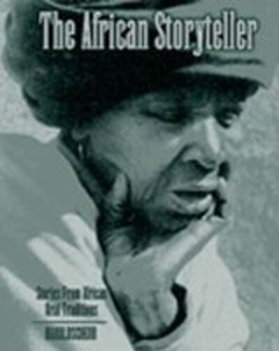 Cover for Harold Scheub · The African Storyteller: Stories From African Oral Traditions (Paperback Book) [New edition] (1998)