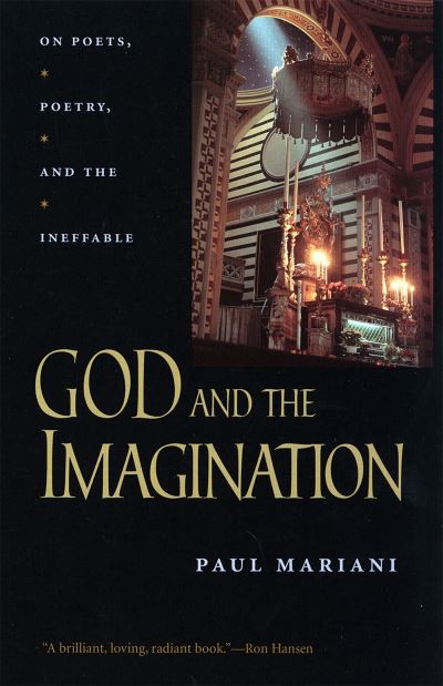 Cover for Paul Mariani · God and the Imagination On Poets, Poetry, and the Ineffable (Hardcover Book) (2017)