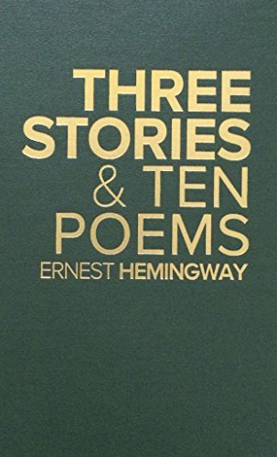 Cover for Ernest Hemingway · Three Stories &amp; Ten Poems (Hardcover Book) (2011)