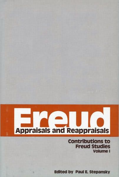 Cover for Paul E. Stepansky · Freud, V.1: Appraisals and Reappraisals (Hardcover Book) (1985)