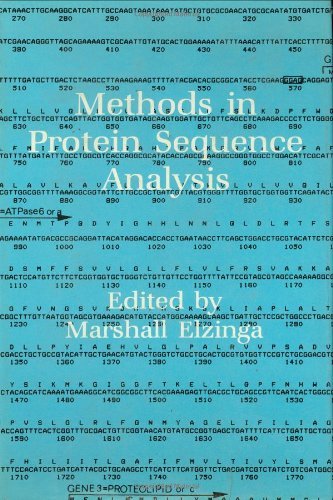 Cover for Marshall Elzinga · Methods in Protein Sequence Analysis - Experimental Biology and Medicine (Hardcover Book) [1982 edition] (1982)