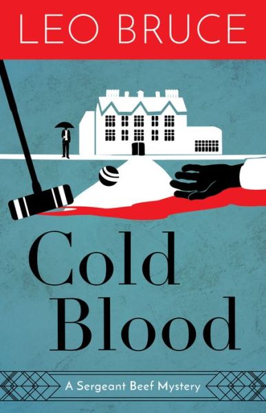 Cover for Leo Bruce · Cold blood (Bok) [1st American edition] (2019)