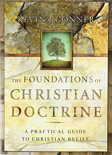 Cover for Kevin J. Conner · The Foundations of Christian Doctrine (Taschenbuch) (1979)