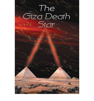 Cover for Farrell, Joseph P. (Joseph P. Farrell) · The Giza Death Star (Paperback Book) (2002)