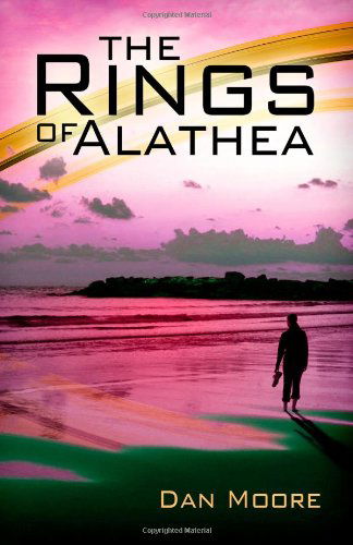 Cover for Dan Moore · The Rings of Alathea (Pocketbok) (2011)