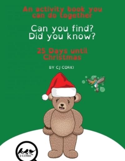 Cover for Carlene Szostak · Can You Find? Did You Know? 25 Days 'til Christmas Activity Book (Paperback Book) (2021)