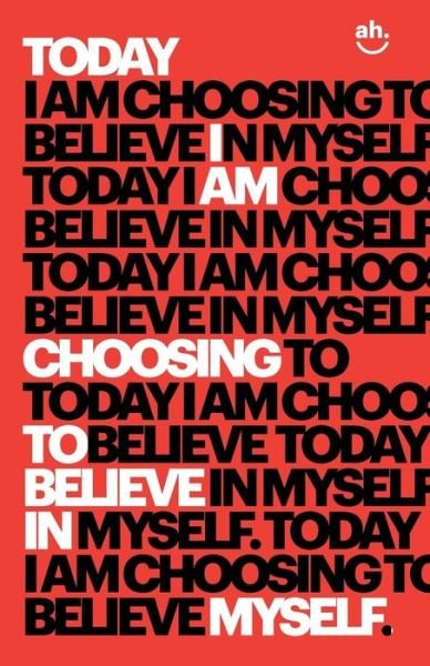 Cover for Affirmation Hacks · Today I Am Choosing To Believe In Myself (Pocketbok) (2019)