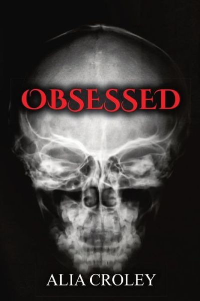 Cover for Alia Croley · Obsessed (Paperback Book) (2021)