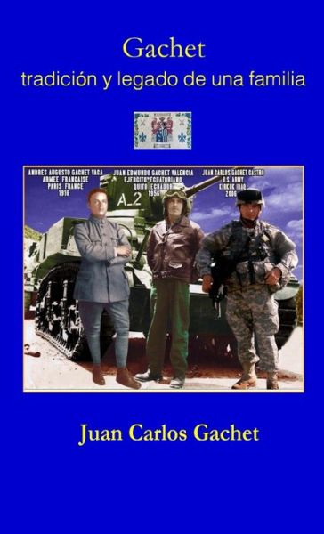 Cover for Juan Gachet · Gachet Tradición y Legado de una Familia (Book) (2024)