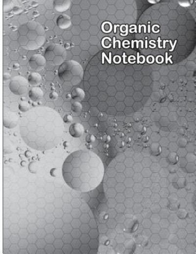 Cover for Whita Design · Organic Chemistry Notebook (Taschenbuch) (2019)