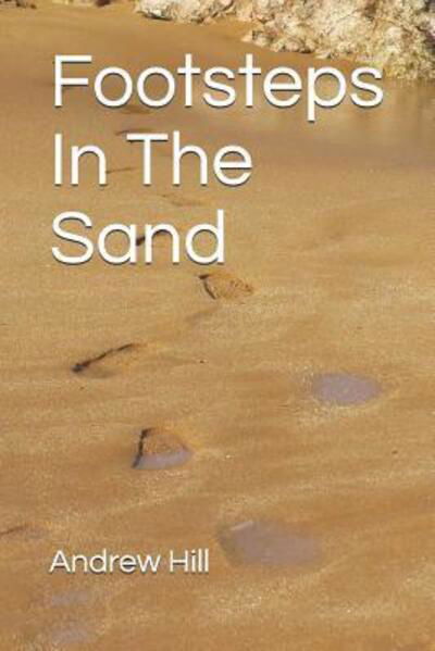 Cover for Andrew Hill · Footsteps In The Sand (Paperback Bog) (2019)