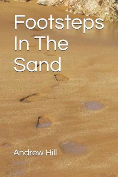 Cover for Andrew Hill · Footsteps In The Sand (Pocketbok) (2019)
