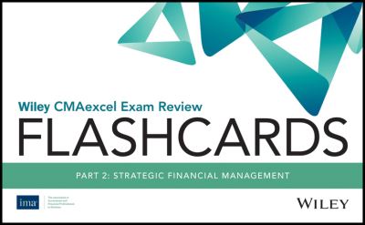 Cover for Wiley · Wiley CMAexcel Exam Review 2021 Flashcards: Part 2 , Strategic Financial Management (Paperback Book) (2020)