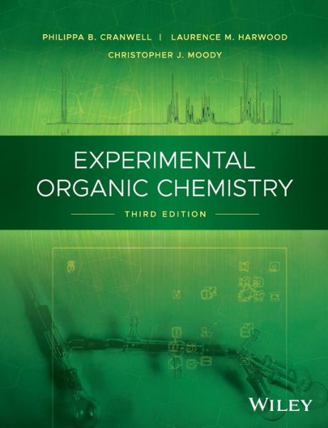 Cover for Cranwell, Philippa B. (University of Reading, UK) · Experimental Organic Chemistry (Taschenbuch) (2017)