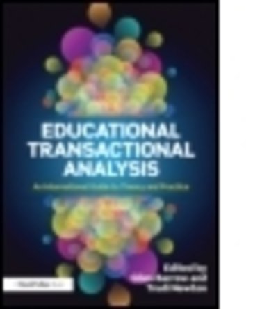 Cover for Giles Barrow · Educational Transactional Analysis: An international guide to theory and practice (Pocketbok) (2015)