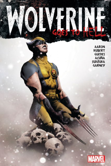 Cover for Jason Aaron · Wolverine Goes To Hell Omnibus (New Printing) (Gebundenes Buch) (2025)