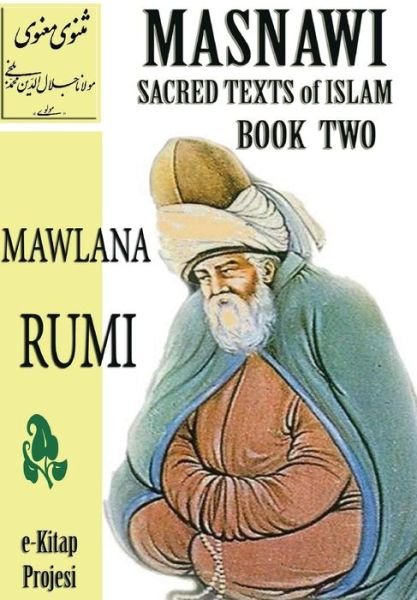 Cover for Mawlana Rumi · Masnawi Sacred Texts of Islam: Book Two (Innbunden bok) (2014)