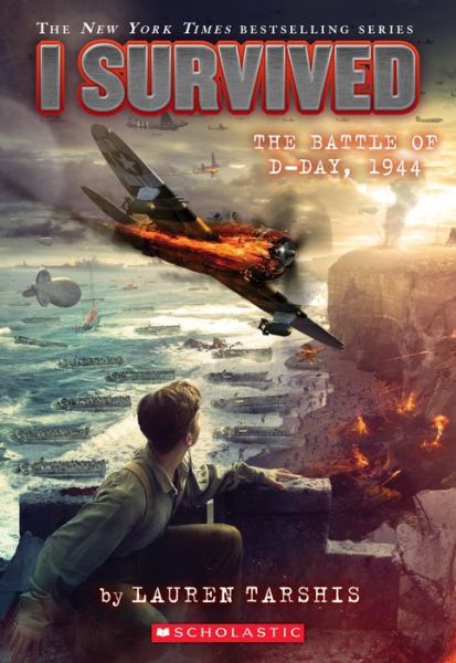 Cover for Lauren Tarshis · I Survived the Battle of D-Day, 1944 (I Survived #18) - I Survived (Paperback Bog) (2019)