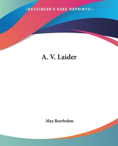 Cover for Max Beerbohm · A. V. Laider (Paperback Book) (2004)