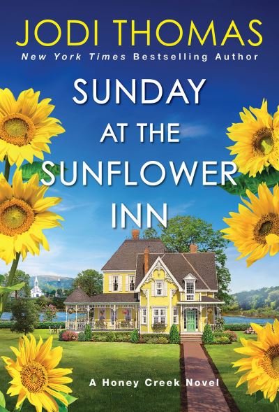 Cover for Jodi Thomas · Sunday at the Sunflower Inn: A Heartwarming Texas Love Story (Paperback Book) (2023)