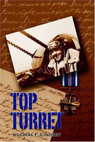 Cover for Oral F. Lindsey · Top Turret (Hardcover Book) (2005)