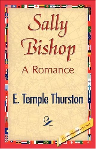 Cover for E. Temple Thurston · Sally Bishop (Hardcover Book) (2007)