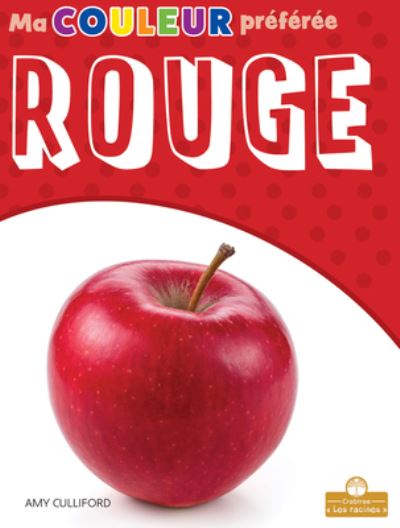 Cover for Amy Culliford · Rouge (Book) (2021)