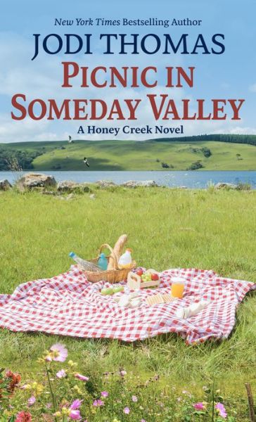 Cover for Jodi Thomas · Picnic in Someday Valley (Hardcover Book) (2021)