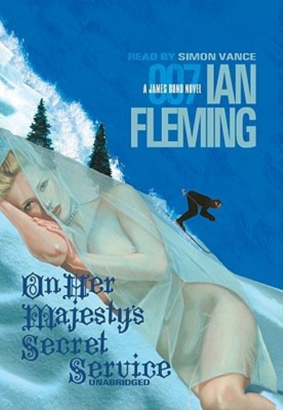 On Her Majesty's Secret Service - Ian Fleming - Muzyka - Blackstone Audiobooks - 9781433290381 - 1 kwietnia 2009