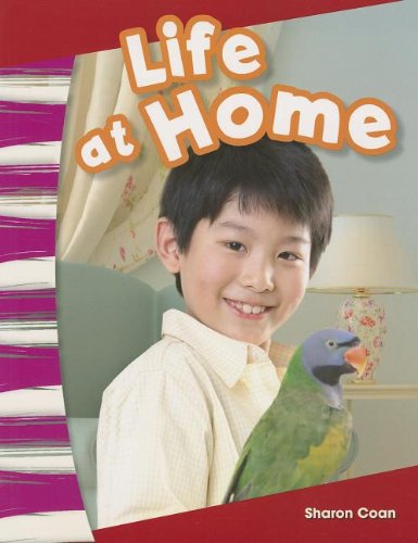 Cover for Sharon Coan · Life at Home (Primary Source Readers) (Paperback Book) (2013)