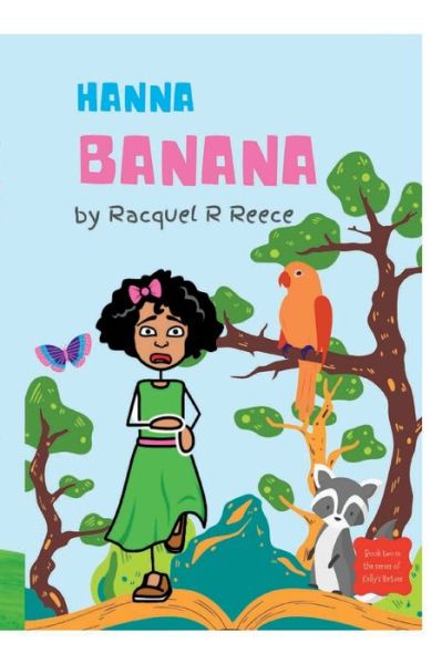 Cover for Racquel R. Reece · Hanna Banana (Book) (2022)