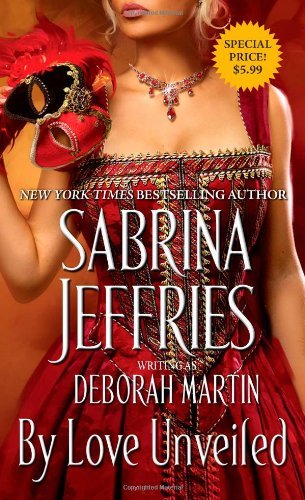 Cover for Sabrina Jeffries · By Love Unveiled (Taschenbuch) [Reprint edition] (2013)