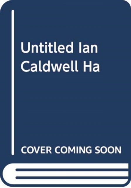 Cover for Ian Caldwell · Untitled Ian Caldwell Ha (Hardcover Book) (2020)