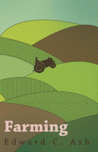 Cover for Edward C Ash · Farming (Paperback Book) (2017)