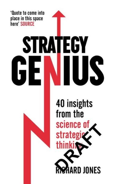 Cover for Richard A D Jones · Strategy Genius: 40 Insights From the Science of Strategic Thinking (Paperback Book) (2015)