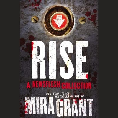 Cover for Mira Grant · Rise (CD) (2016)