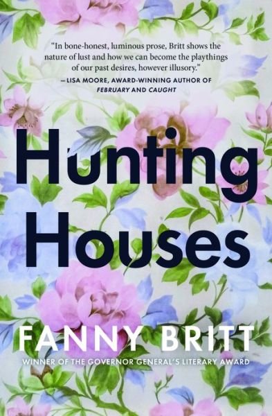 Cover for Fanny Britt · Hunting Houses (Pocketbok) (2017)