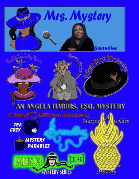 Mrs. Mystery - Gwandine - Libros - Createspace - 9781491061381 - 22 de julio de 2013