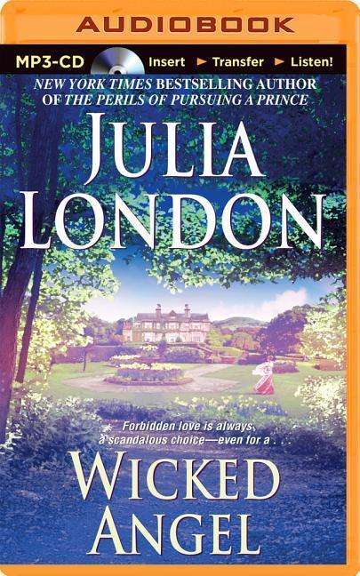 Wicked Angel - Julia London - Audiobook - Brilliance Audio - 9781491508381 - 23 września 2014