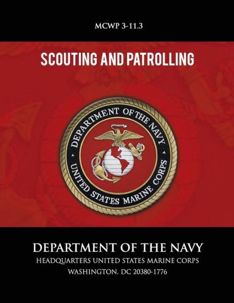 Cover for Department of the Navy · Scouting and Patrolling (Paperback Book) (2013)