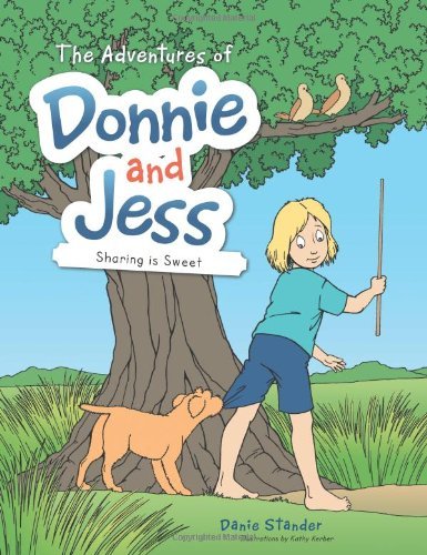 Cover for Danie Stander · The Adventures of Donnie and Jess: Sharing is Sweet (Paperback Book) (2014)
