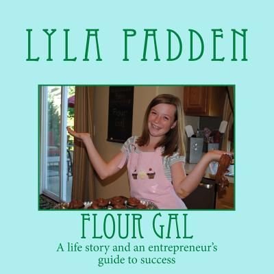 Cover for Lyla Padden · Lyla Padden: an Entrepreneurs Guide (Pocketbok) (2014)