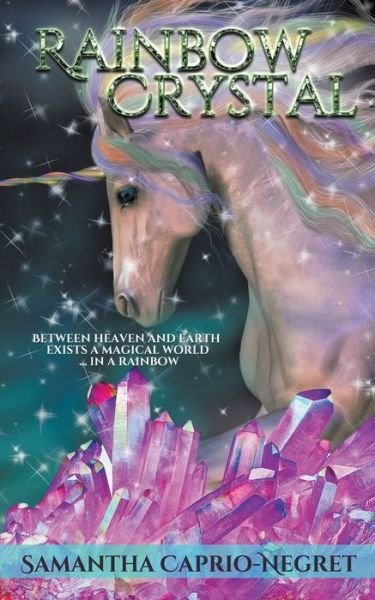 Cover for Wild Rose Press · Rainbow Crystal (Pocketbok) (2023)