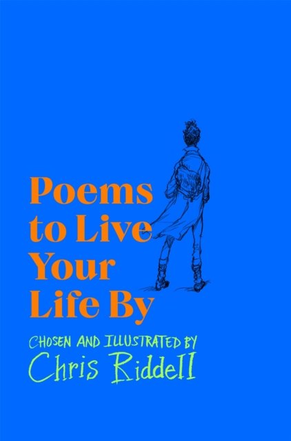 Cover for Chris Riddell · Poems to Live Your Life By (Paperback Book) (2023)