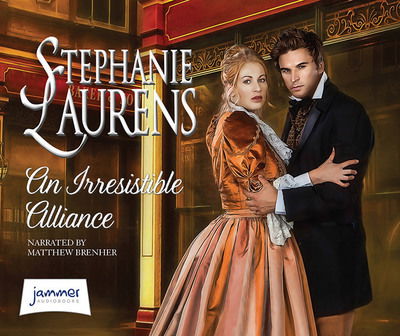 Cover for Stephanie Laurens · An Irresistible Alliance (Hörbok (CD)) [Unabridged edition] (2018)