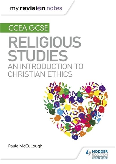 Cover for Paula McCullough · My Revision Notes CCEA GCSE Religious Studies: An introduction to Christian Ethics (Taschenbuch) (2020)