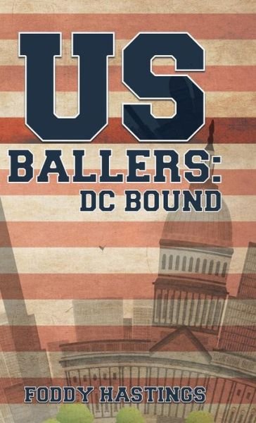 Cover for Foddy Hastings · US Ballers (Gebundenes Buch) (2018)