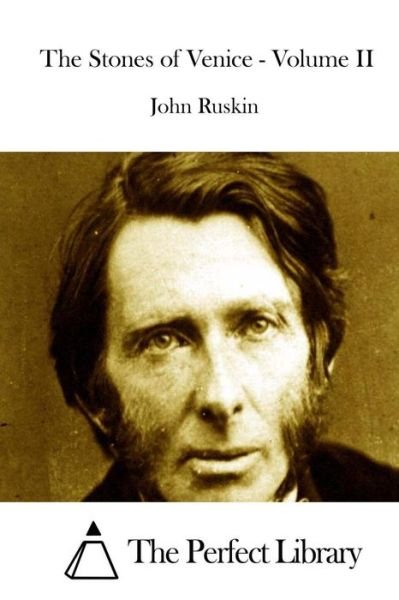 Cover for John Ruskin · The Stones of Venice - Volume II (Pocketbok) (2015)