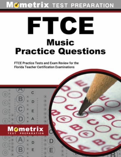 Cover for Mometrix · FTCE Music Practice Questions (Book) (2023)